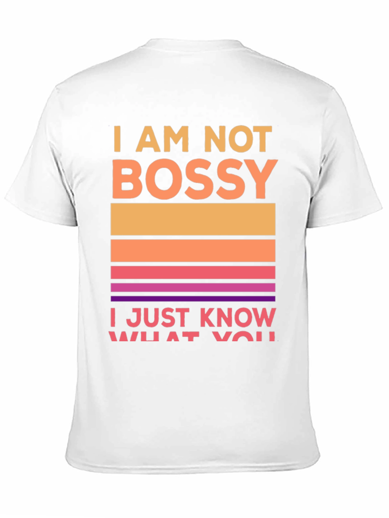 I Am Not Bossy Graphic Tee