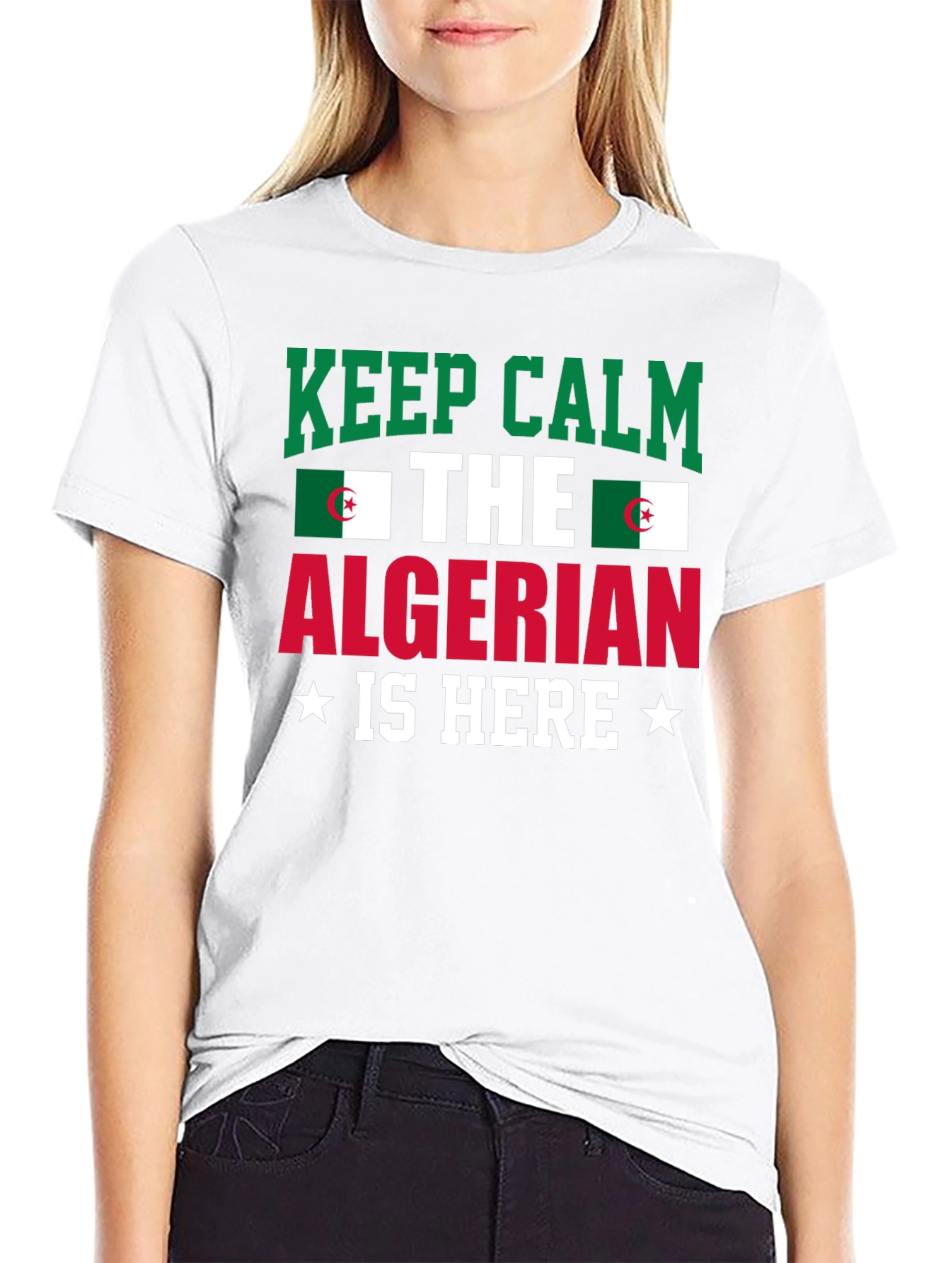 Keep Calm Algerian Is Here T-Shirt