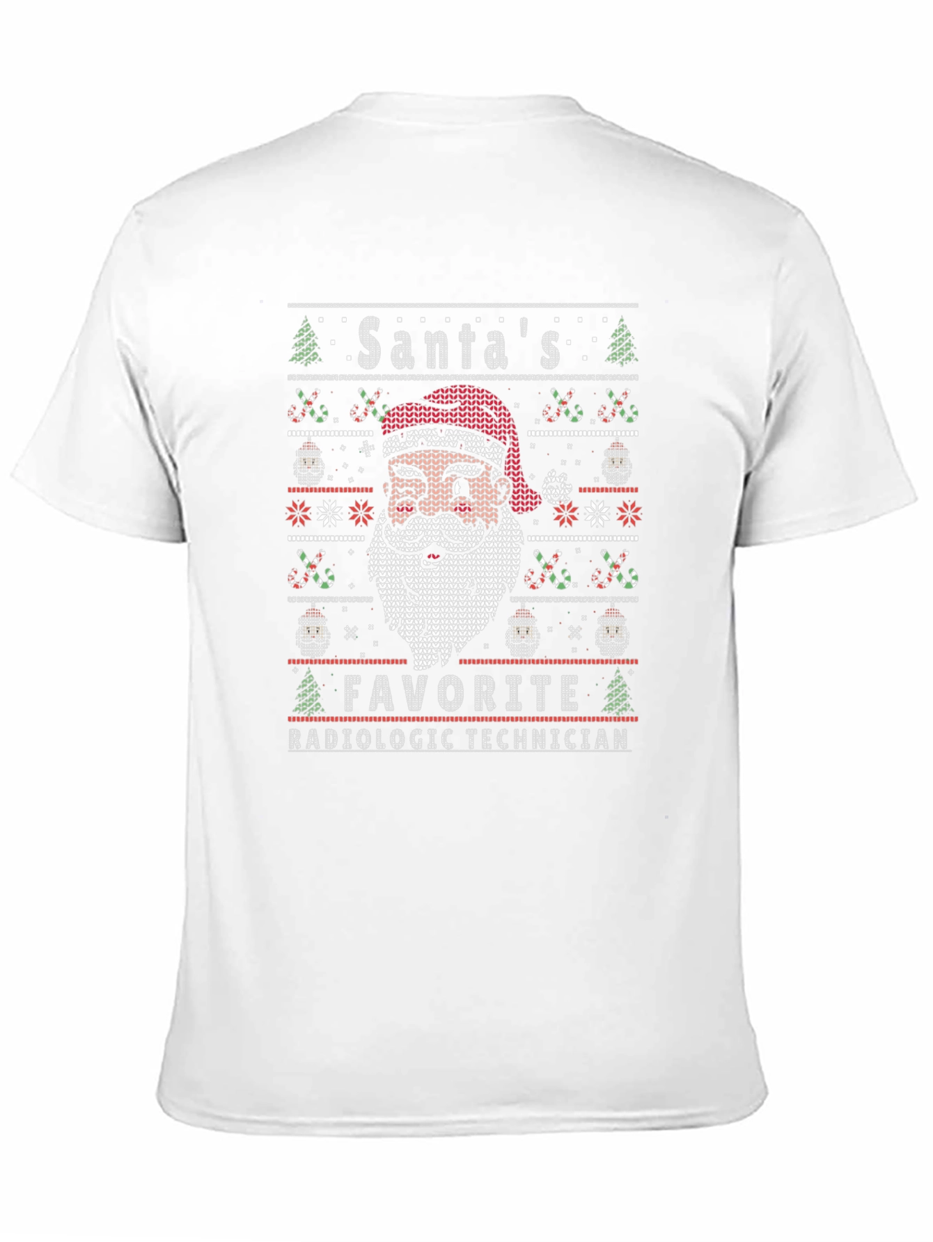 Santas Favorite Radiologic Tech Ugly Christmas Sweater T-Shirt