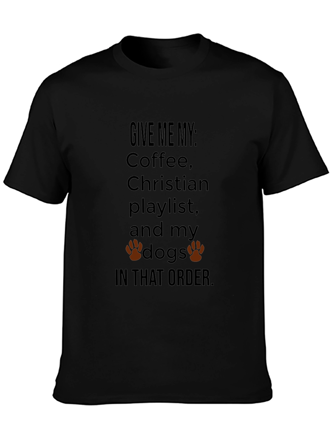Coffee Christian Playlist and Dogs T-Shirt