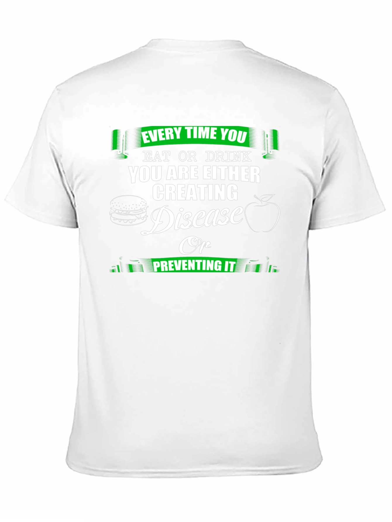Eat or Drink Health T-Shirt
