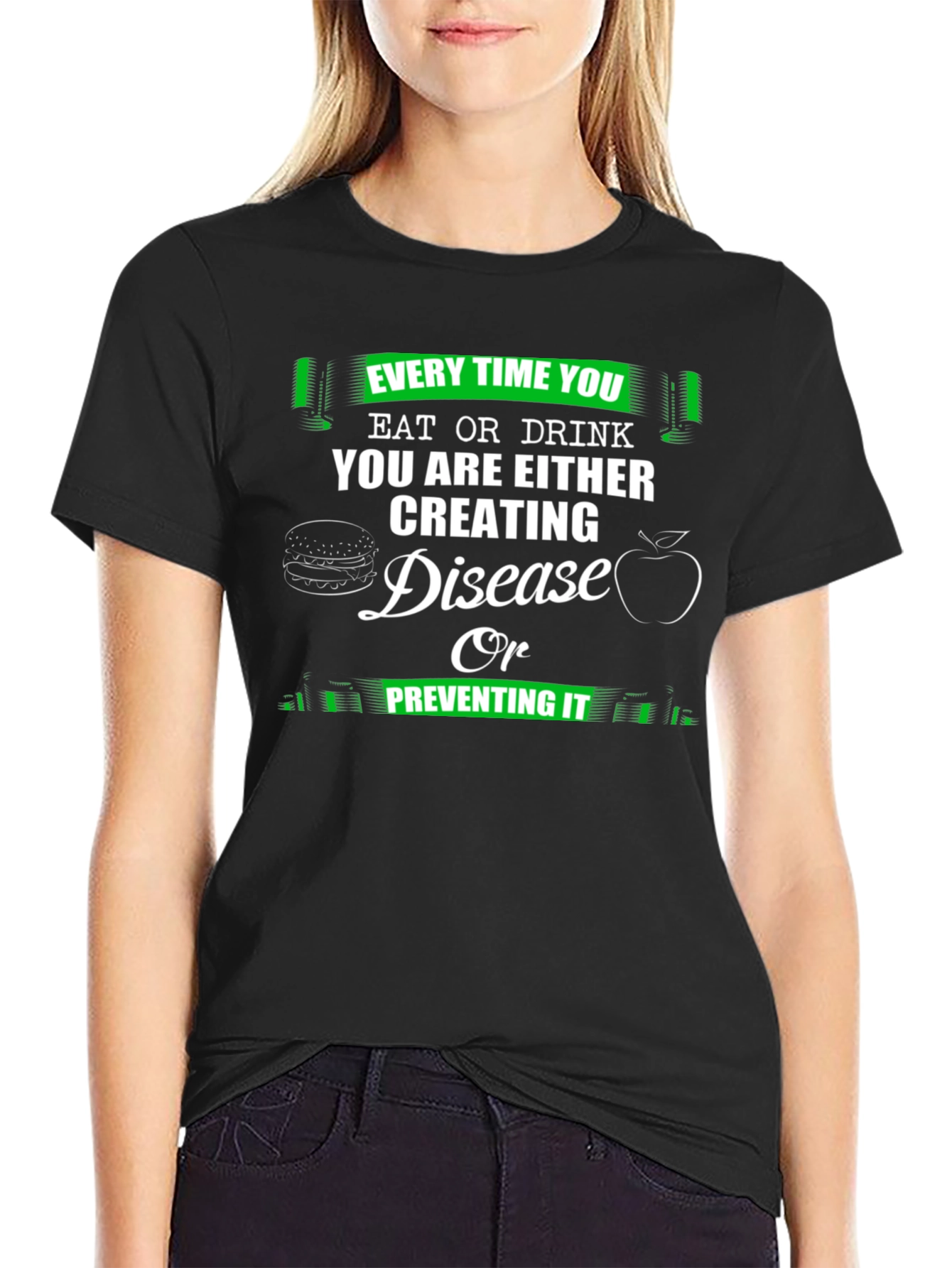 Eat or Drink Health T-Shirt