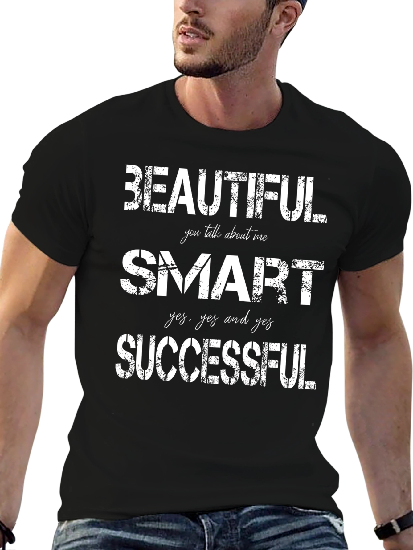 Beautiful Smart Successful Graphic Tee