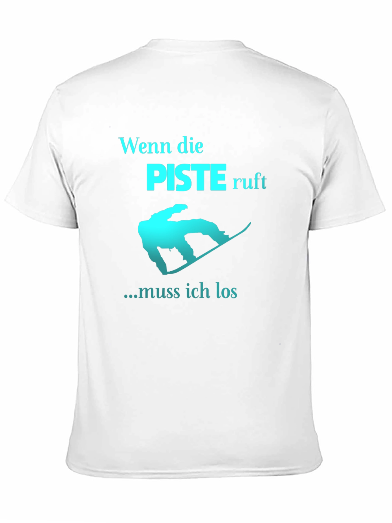Wenn Die Piste Ruft Graphic Tee