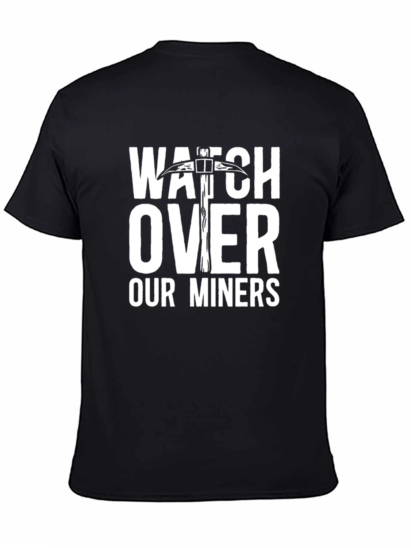 Watch Over Our Miners Black T-Shirt
