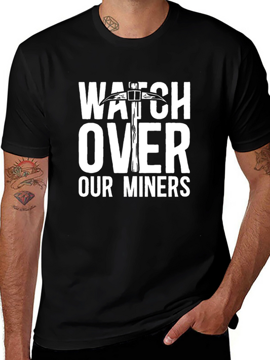 Watch Over Our Miners Black T-Shirt