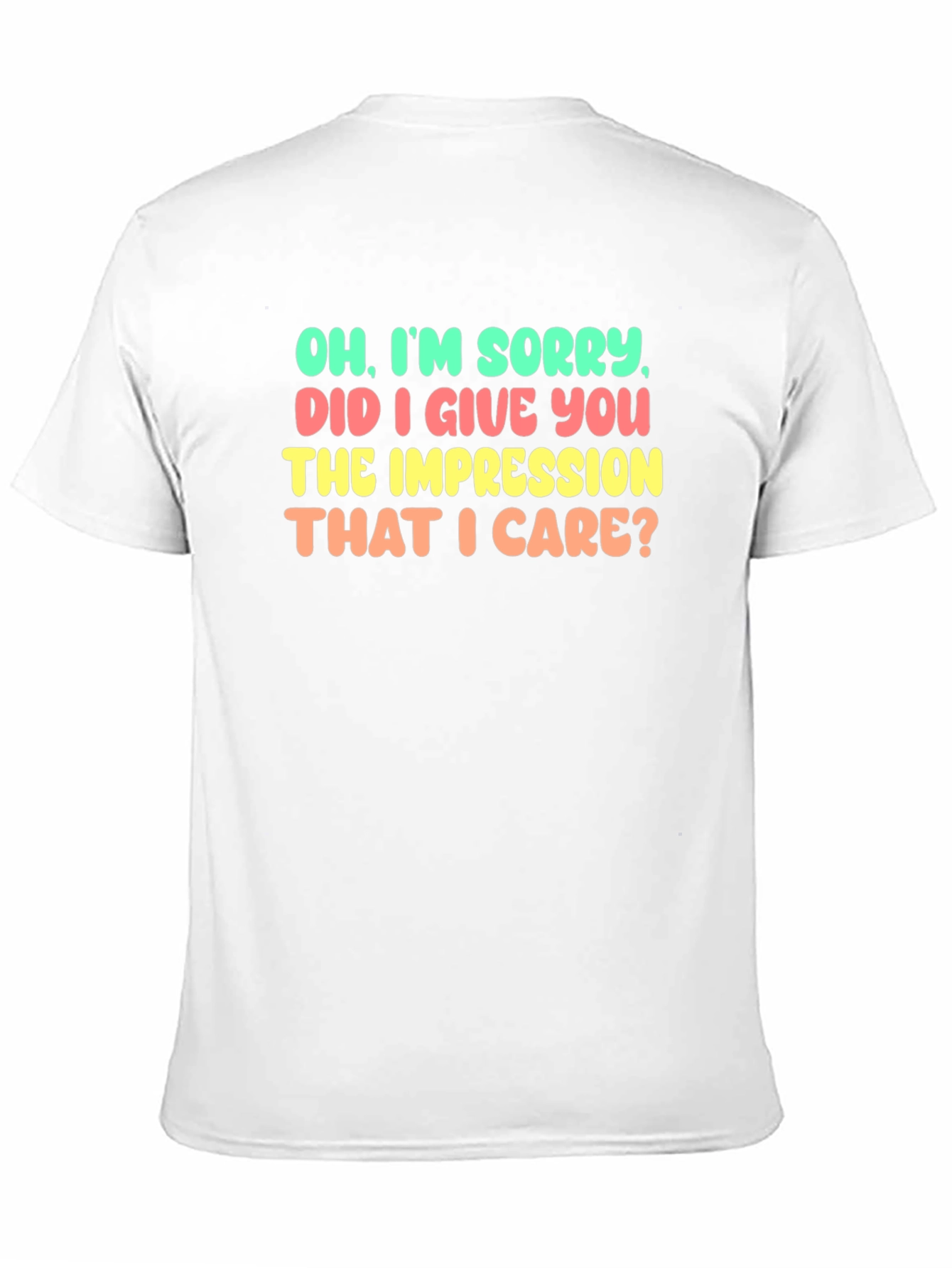 Funny Sarcastic Graphic T-Shirt