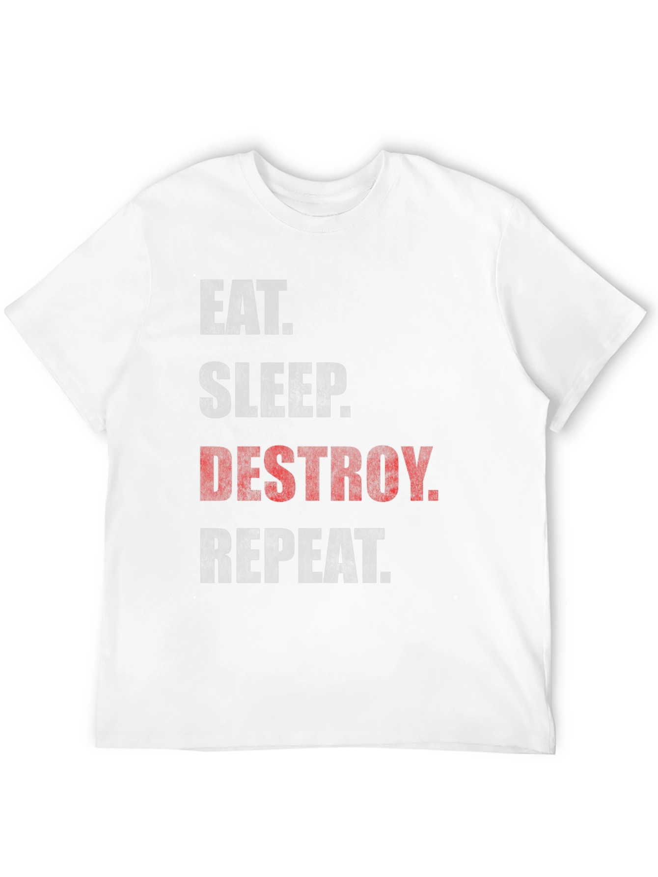 Eat Sleep Destroy Repeat Black Graphic Tee