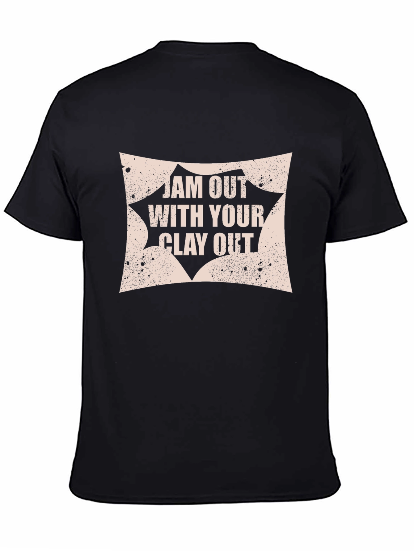 Jam Out with Your Clay Out Graphic Tee