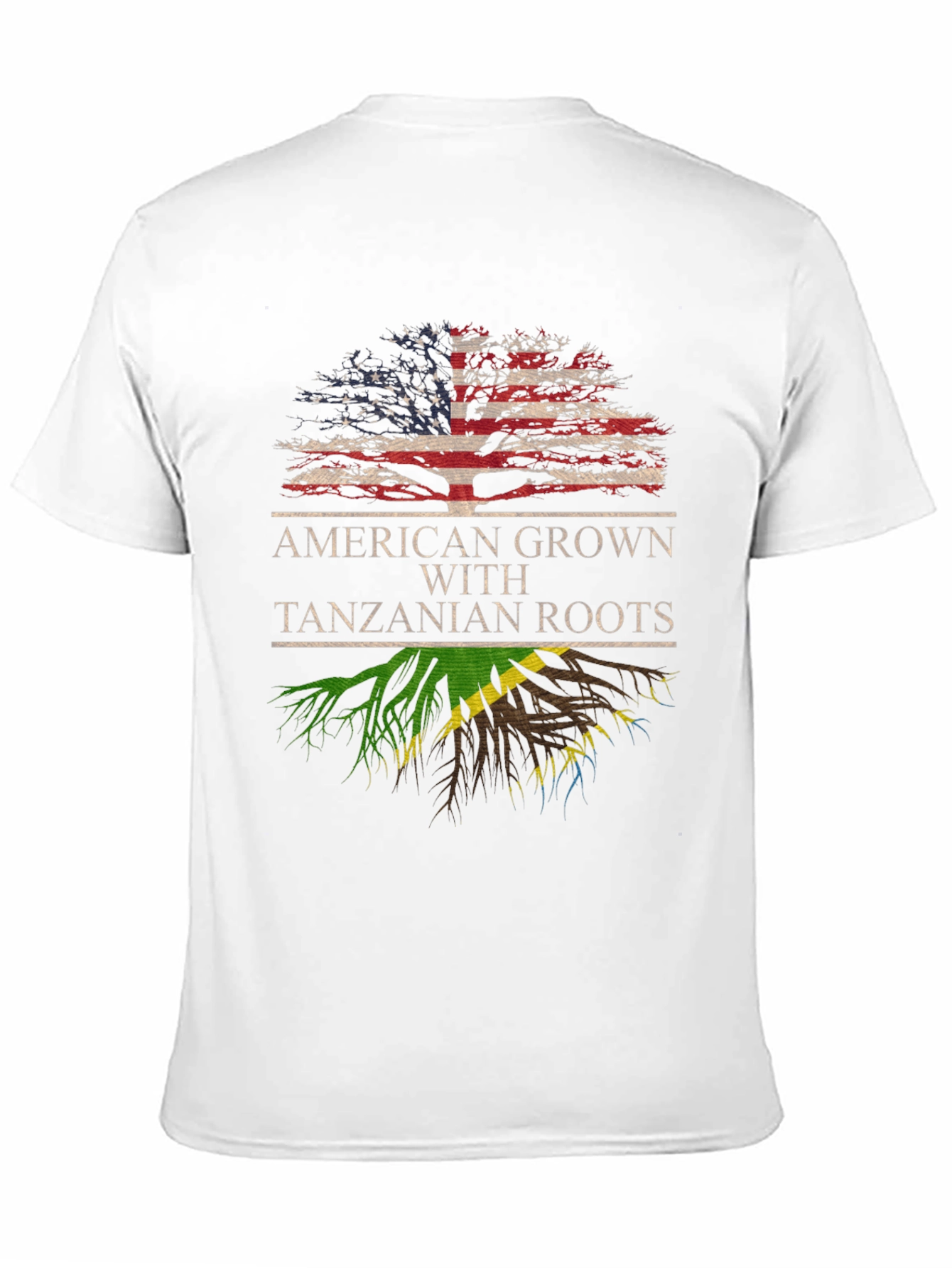 American Grown with Tanzanian Roots T-Shirt