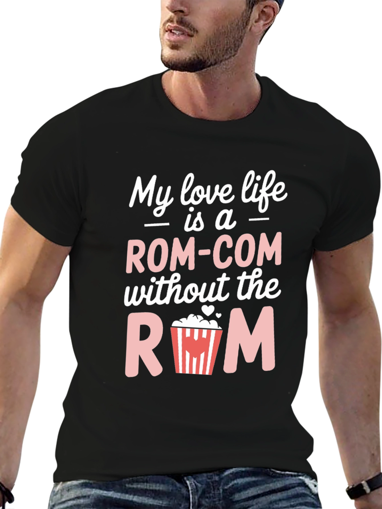 Rom-Com Without the Rom T-Shirt - Funny Movie Tee