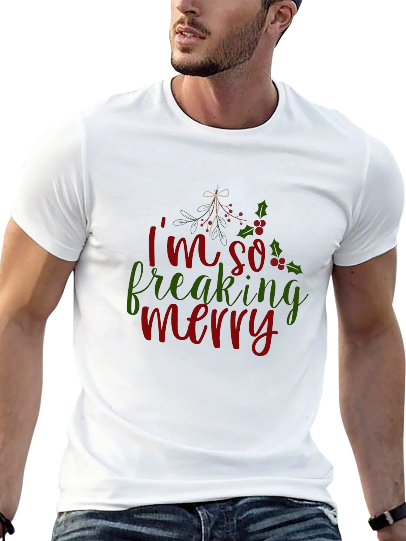 Im So Freaking Merry Christmas Holiday T-Shirt
