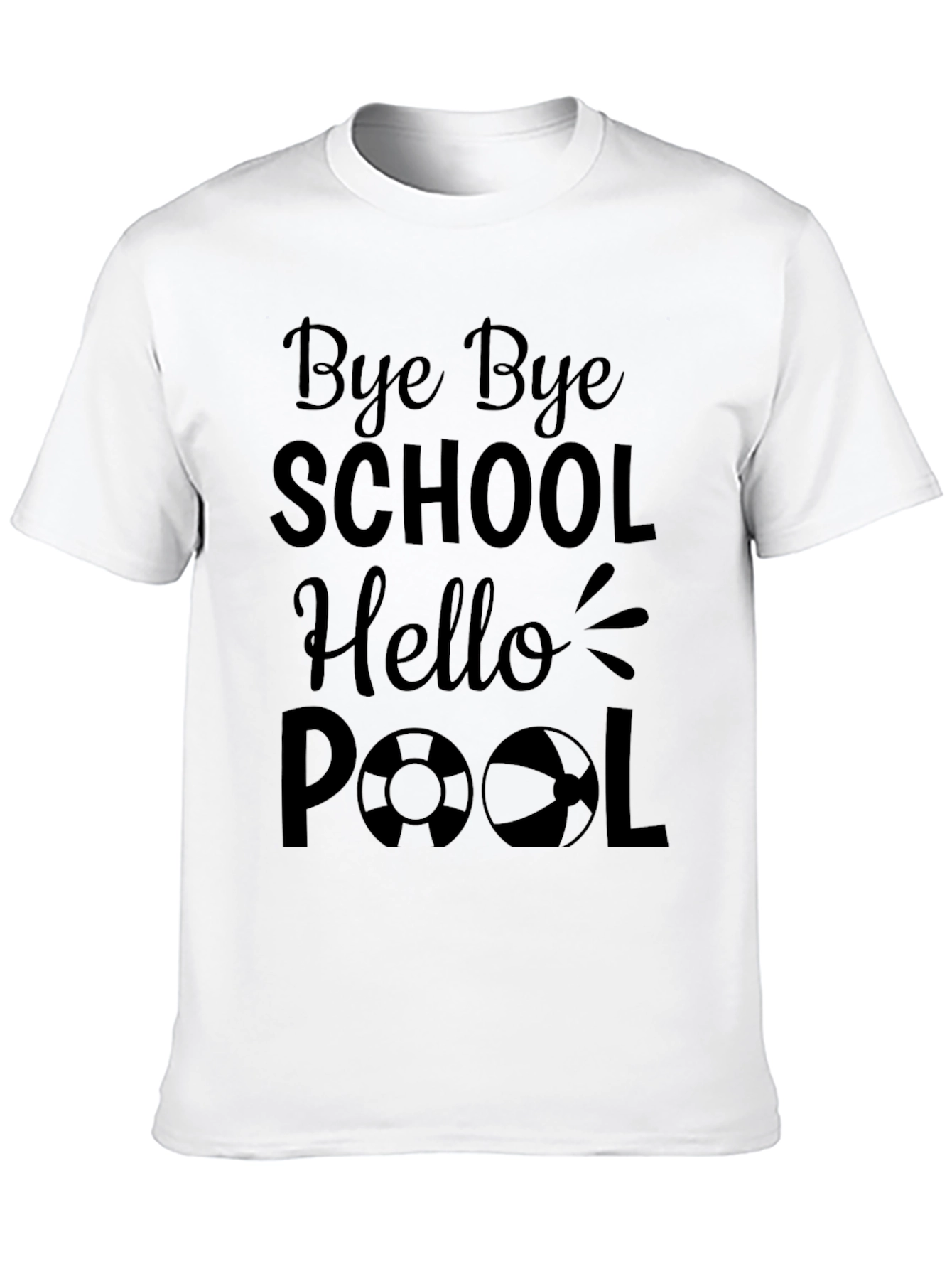 Bye Bye School Hello Pool Summer T-Shirt