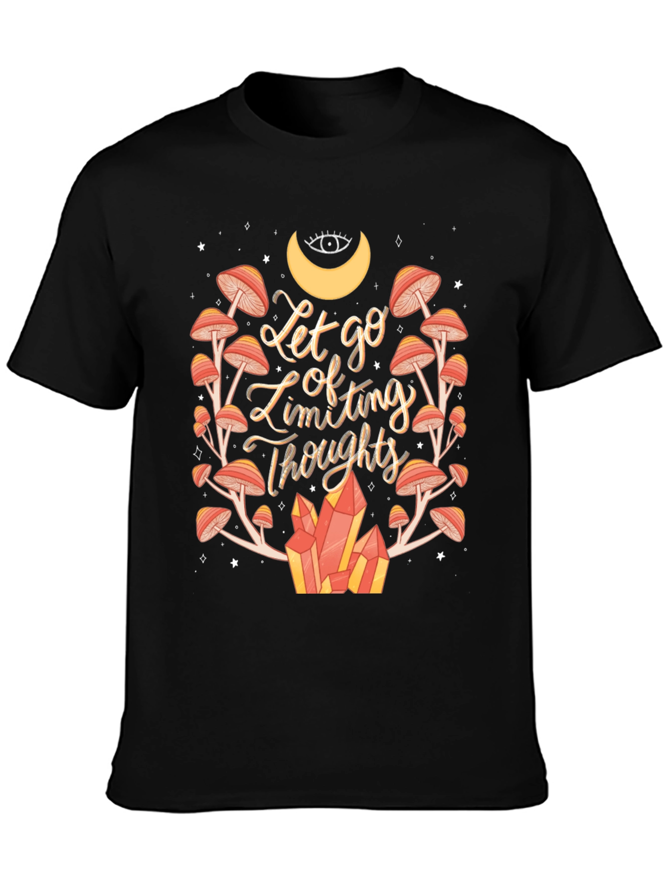 Let Go T-Shirt: Mushroom & Crystal Design
