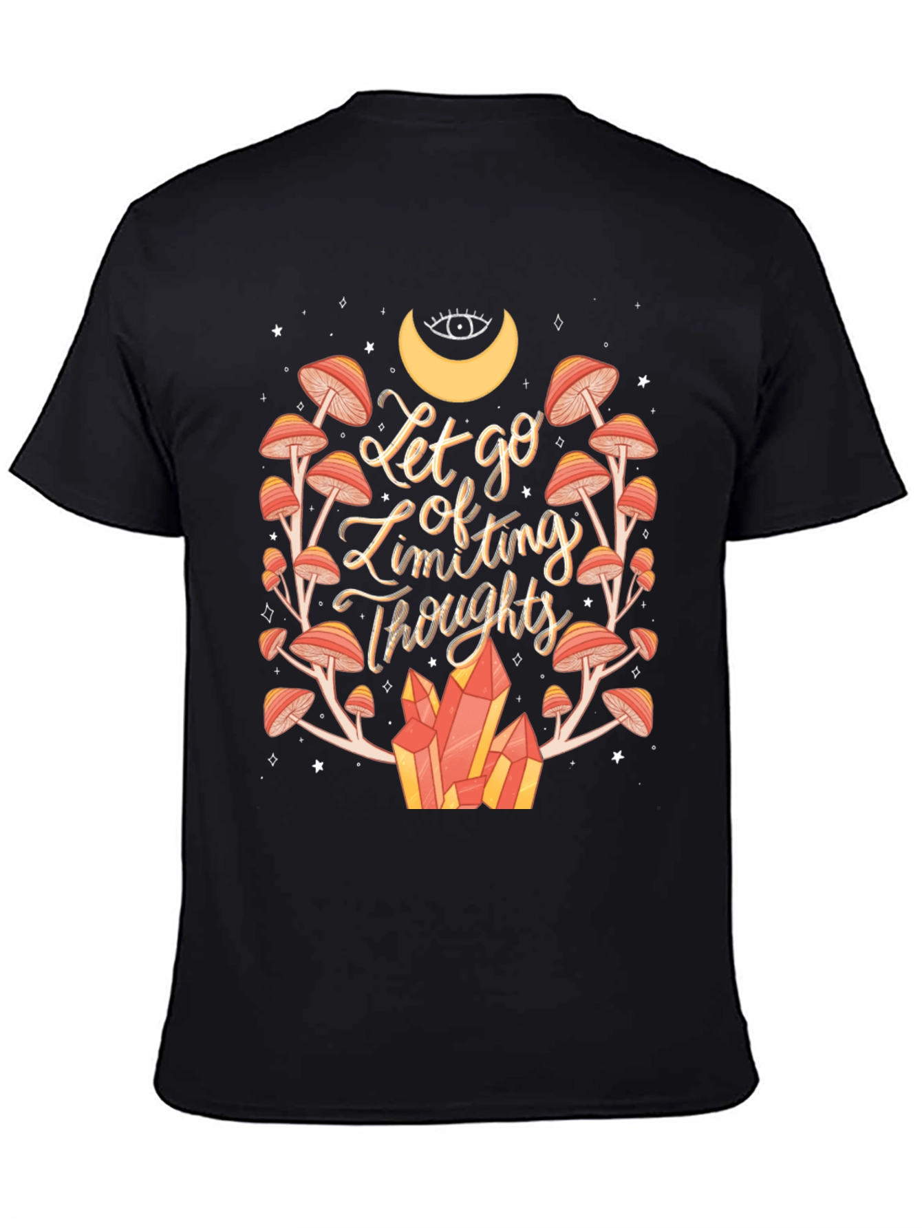 Let Go T-Shirt: Mushroom & Crystal Design