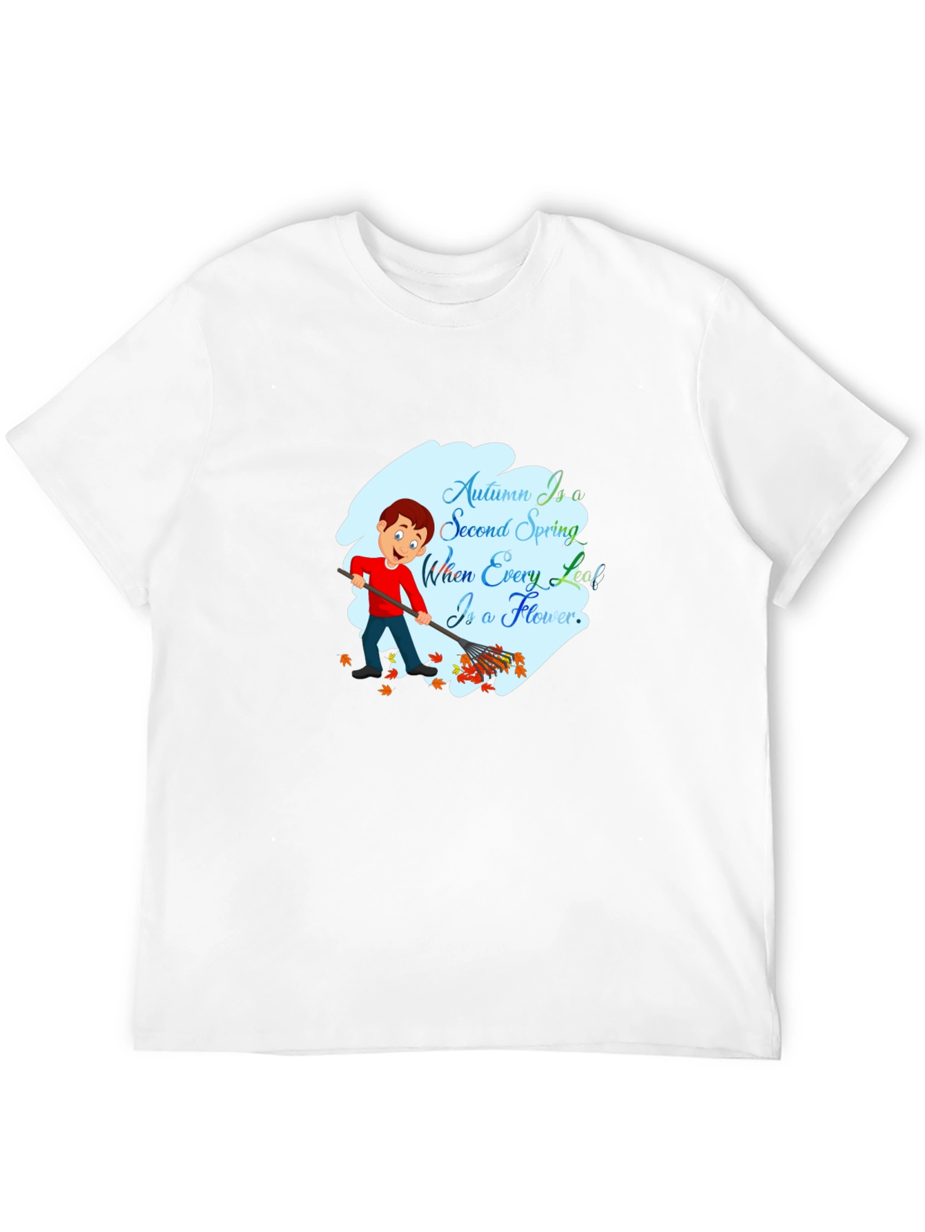 Autumn is a Second Spring T-Shirt