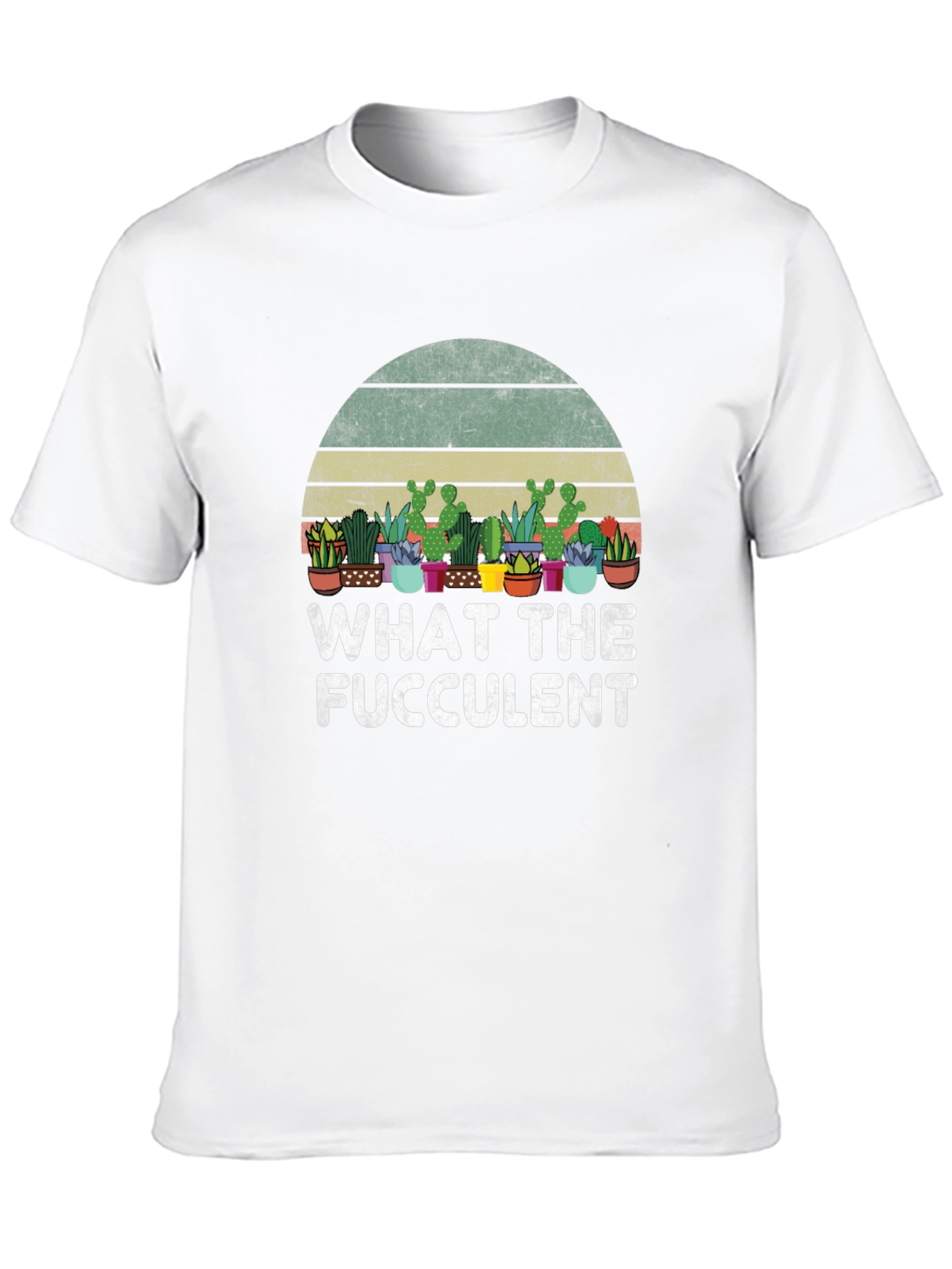 What The Fucculent Succulent Plant Graphic T-Shirt