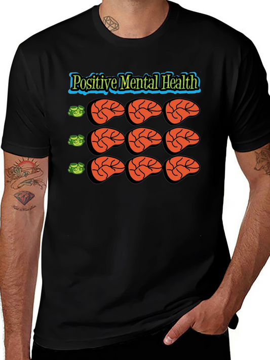 Positive Mental Health Graphic Tee