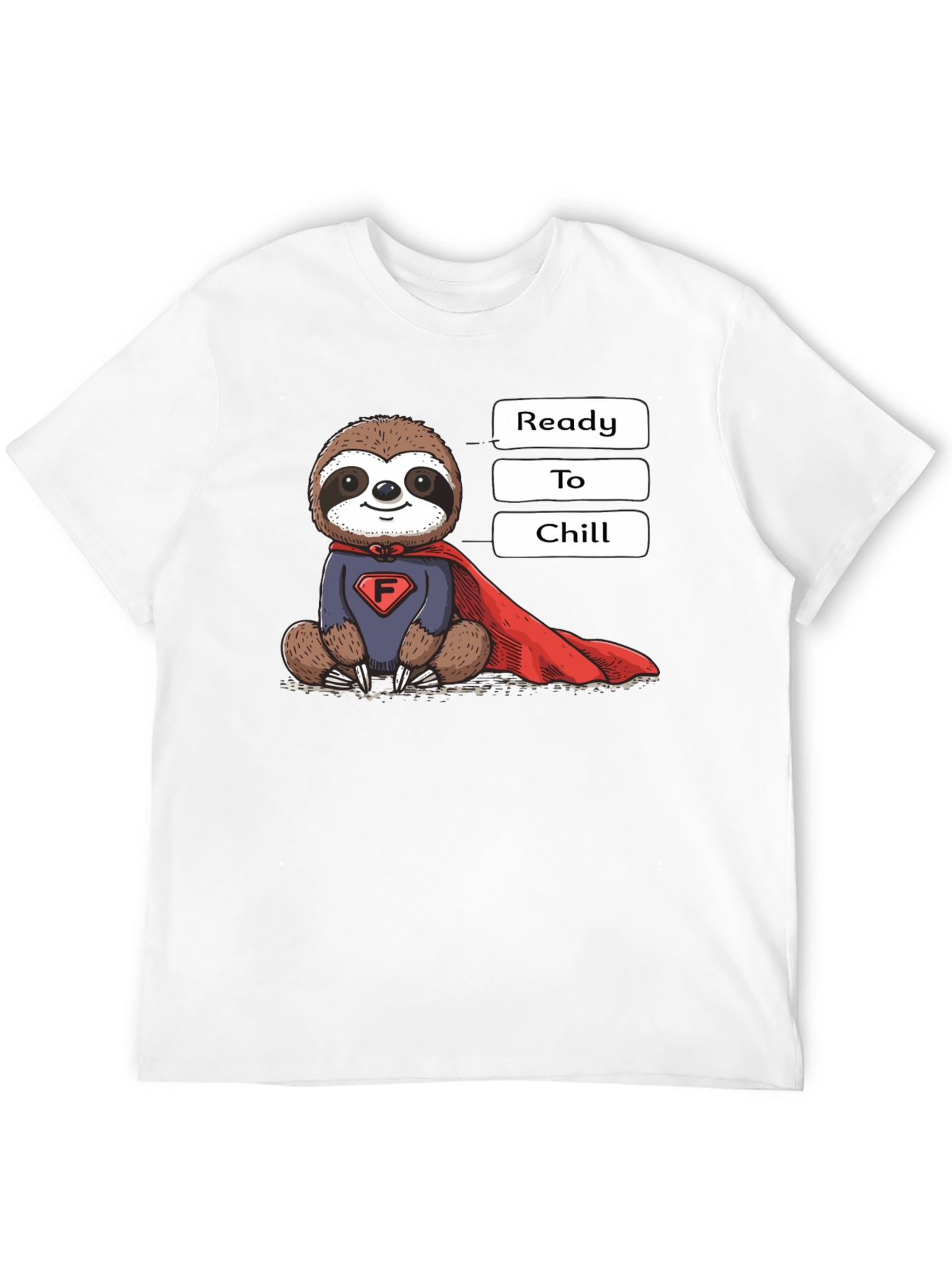 Ready to Chill Sloth T-Shirt