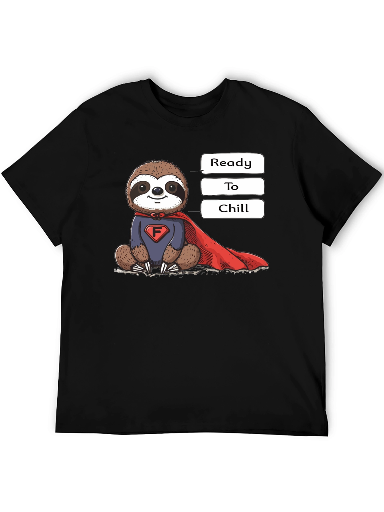 Ready to Chill Sloth T-Shirt