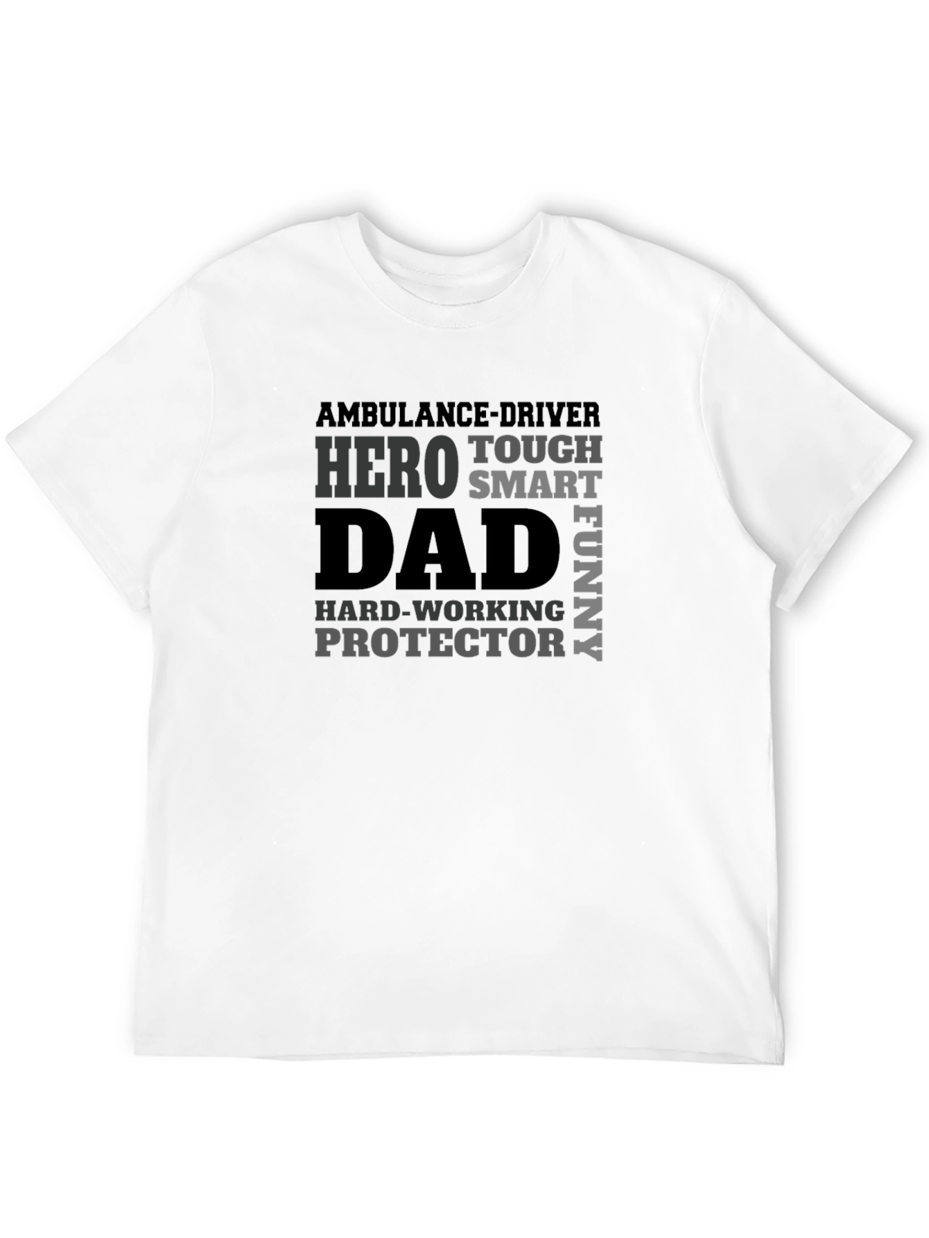 Hero Dad T-Shirt - Ambulance Driver Fathers Day Gift