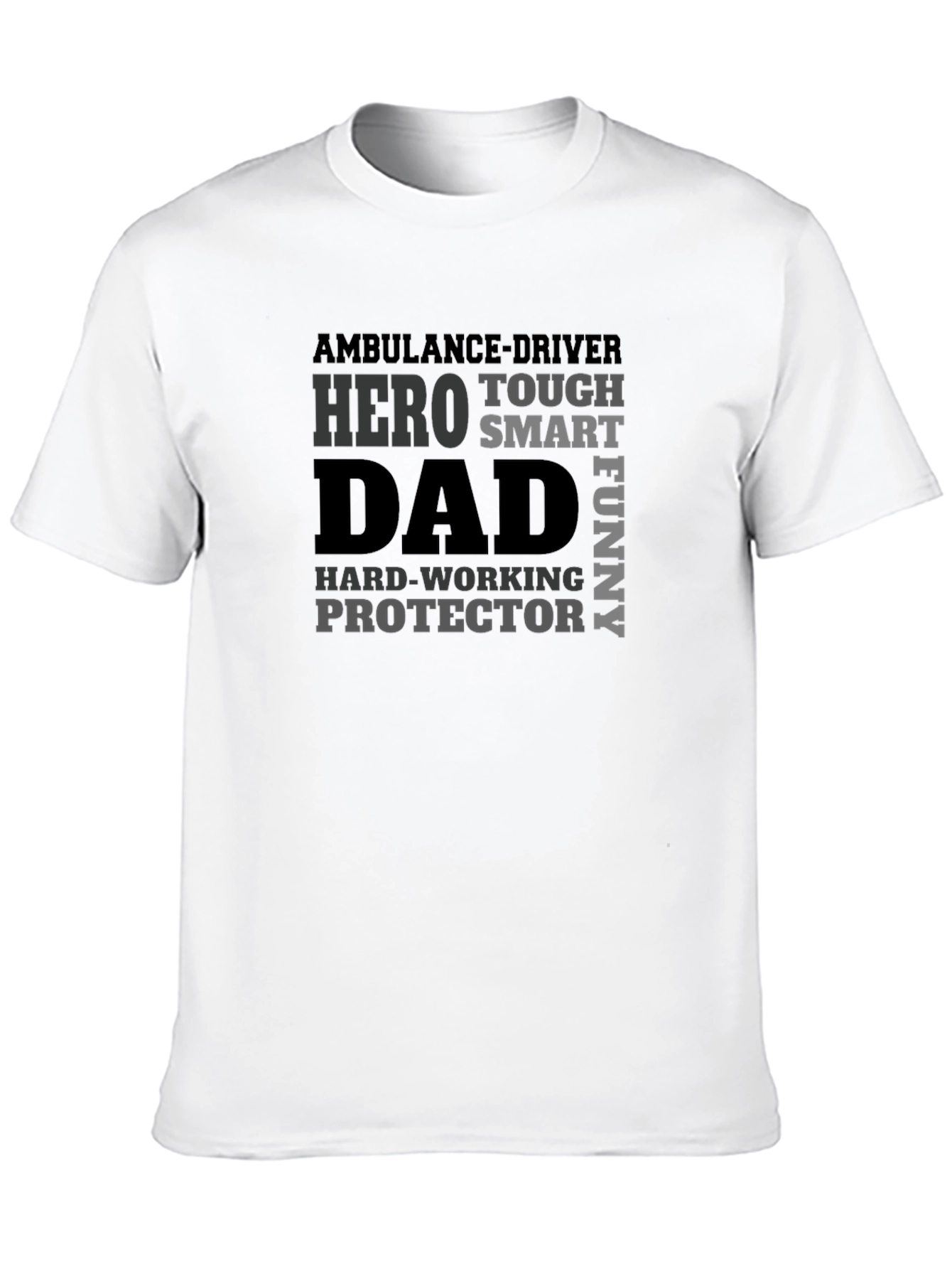 Hero Dad T-Shirt - Ambulance Driver Fathers Day Gift