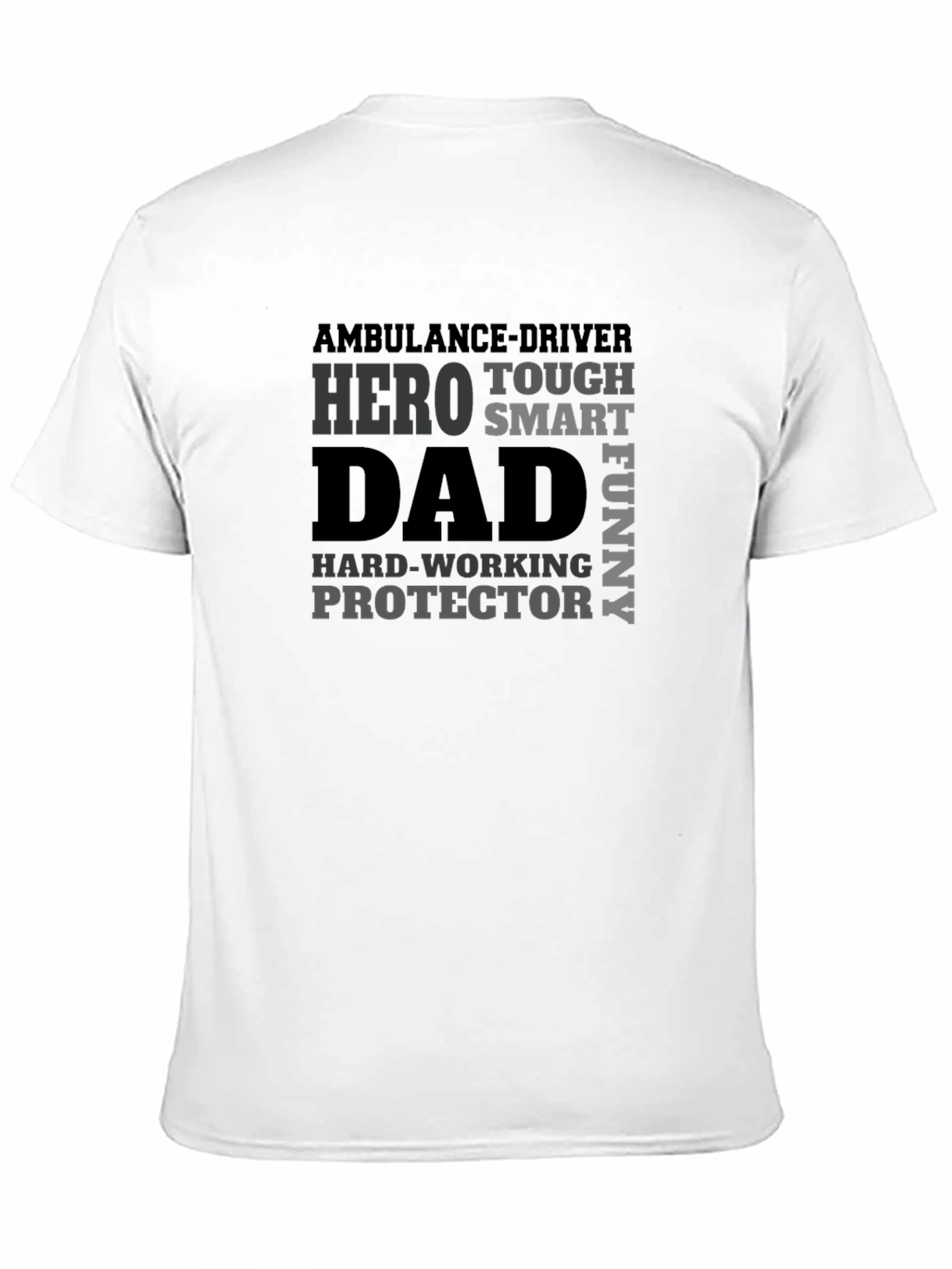 Hero Dad T-Shirt - Ambulance Driver Fathers Day Gift