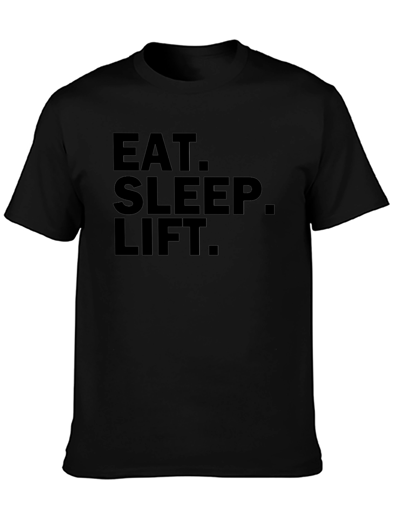 Eat. Sleep. Lift. Graphic Black T-Shirt