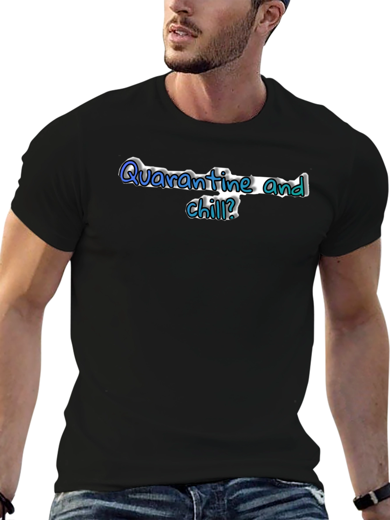 Quarantine and Chill Black T-Shirt