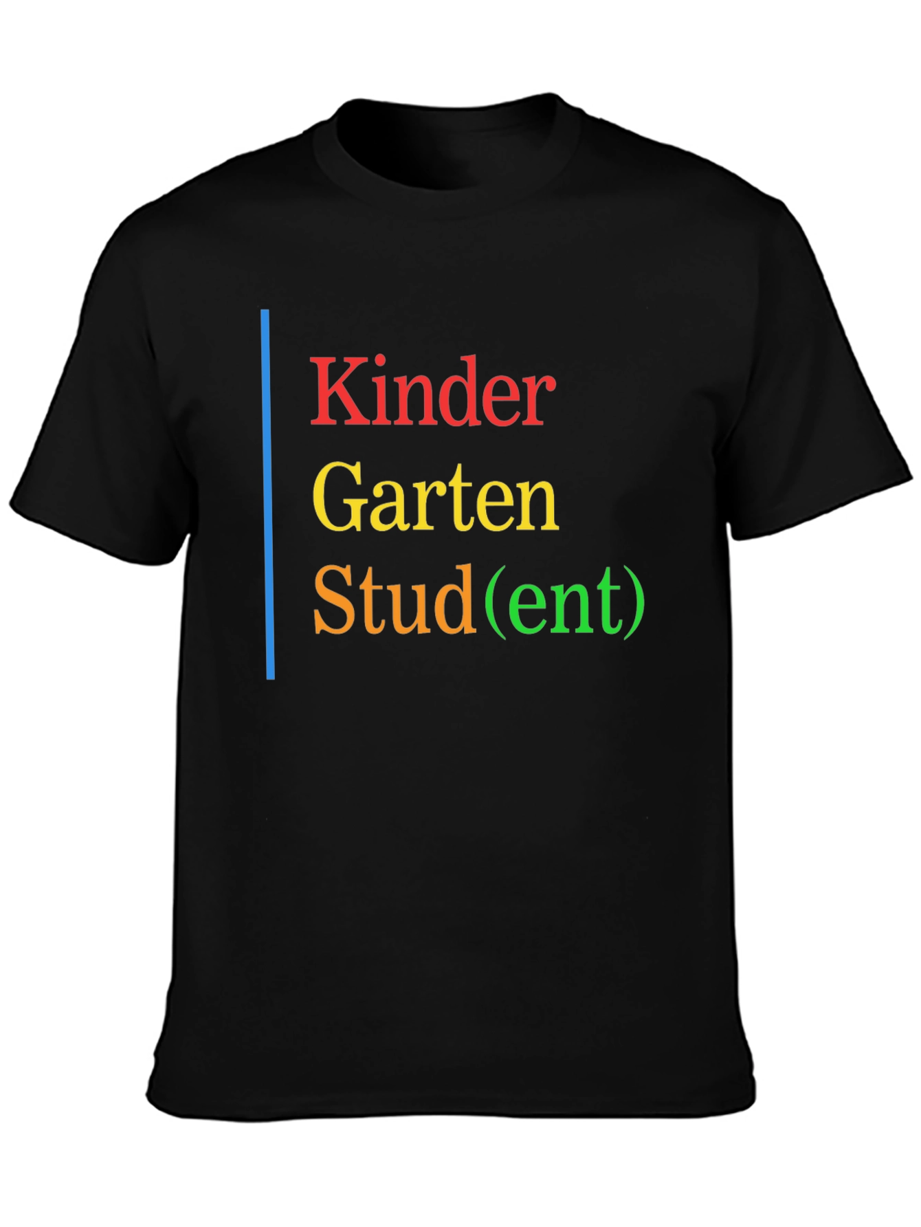 Kindergarten Stud(ent) Black T-Shirt