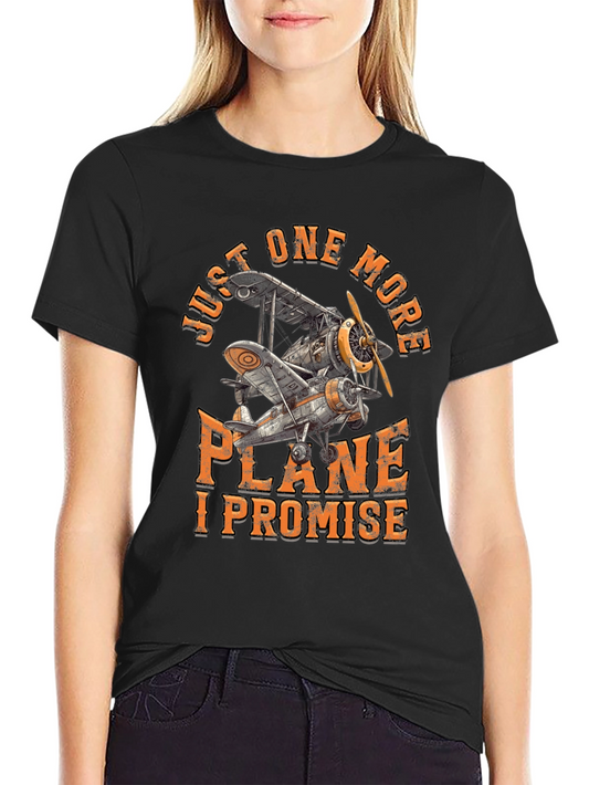 Just One More Plane T-Shirt