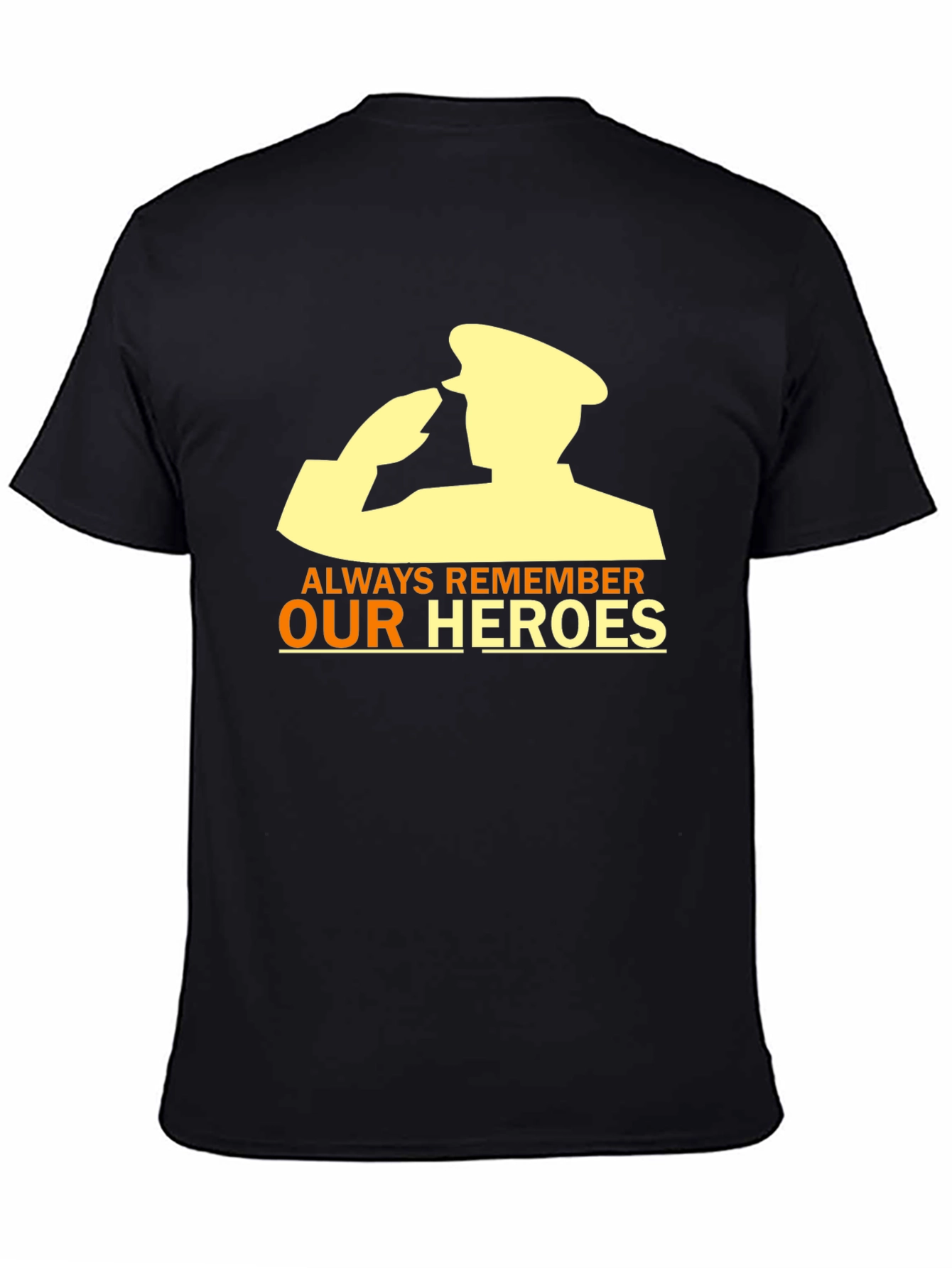 Always Remember Our Heroes T-Shirt