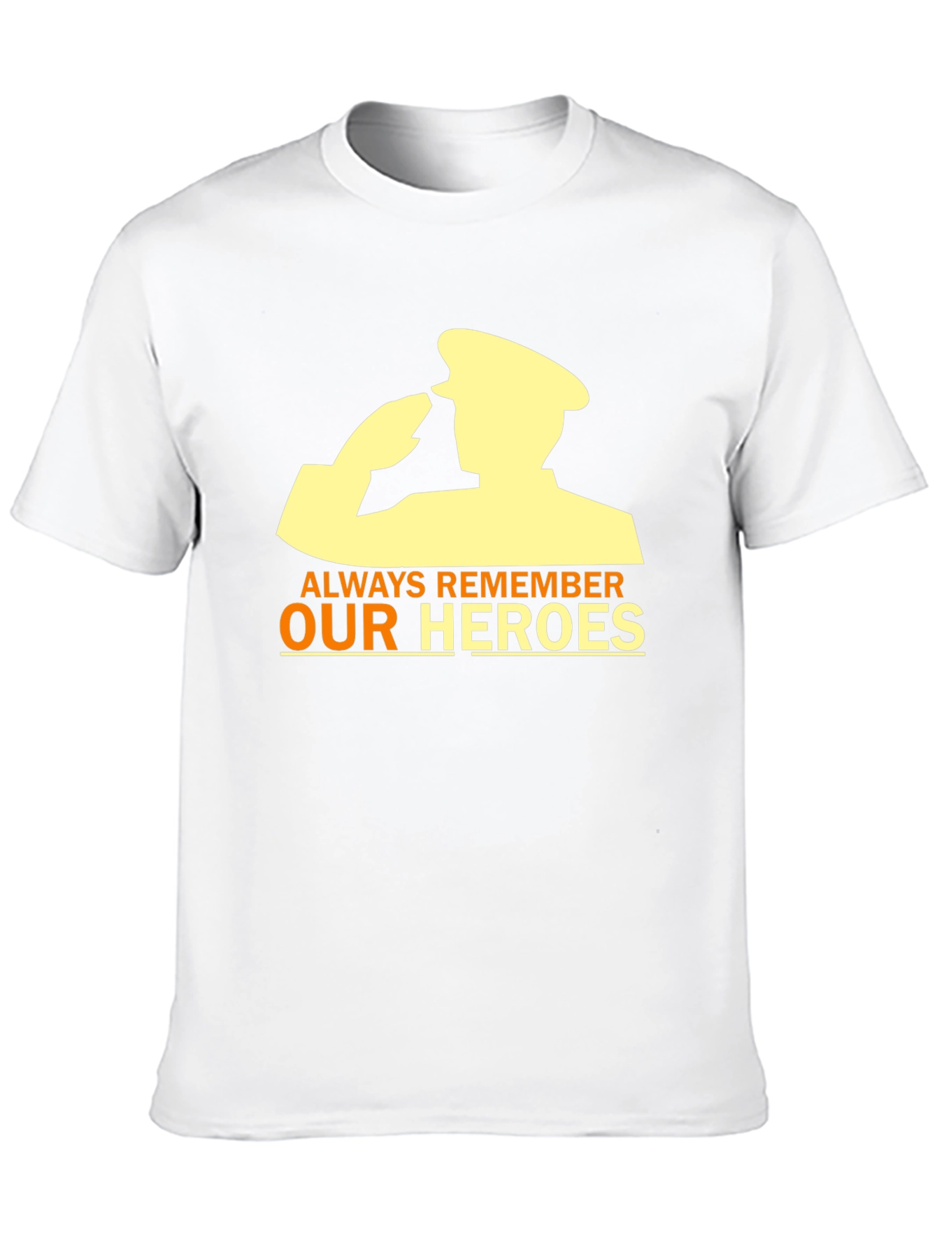 Always Remember Our Heroes T-Shirt