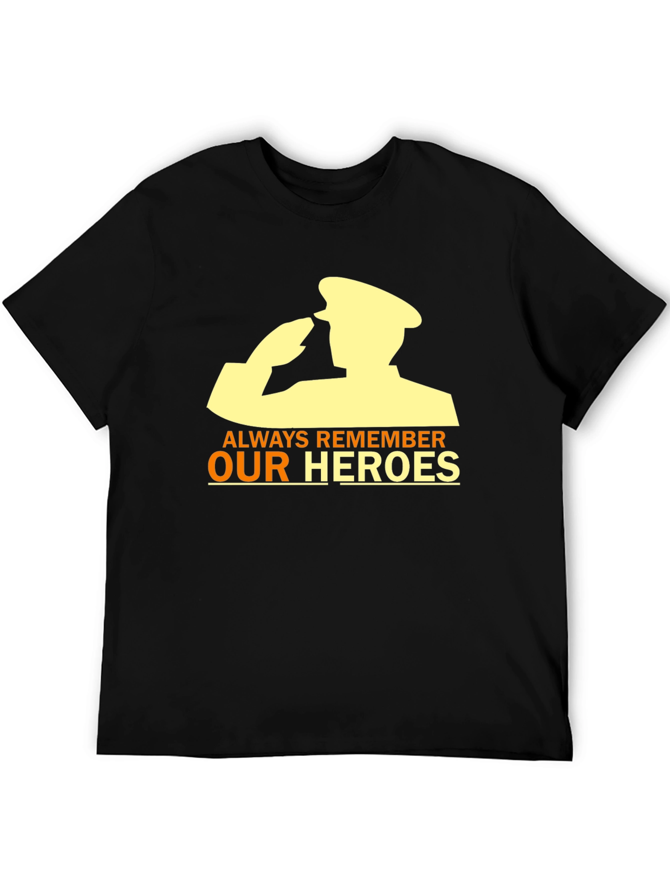 Always Remember Our Heroes T-Shirt