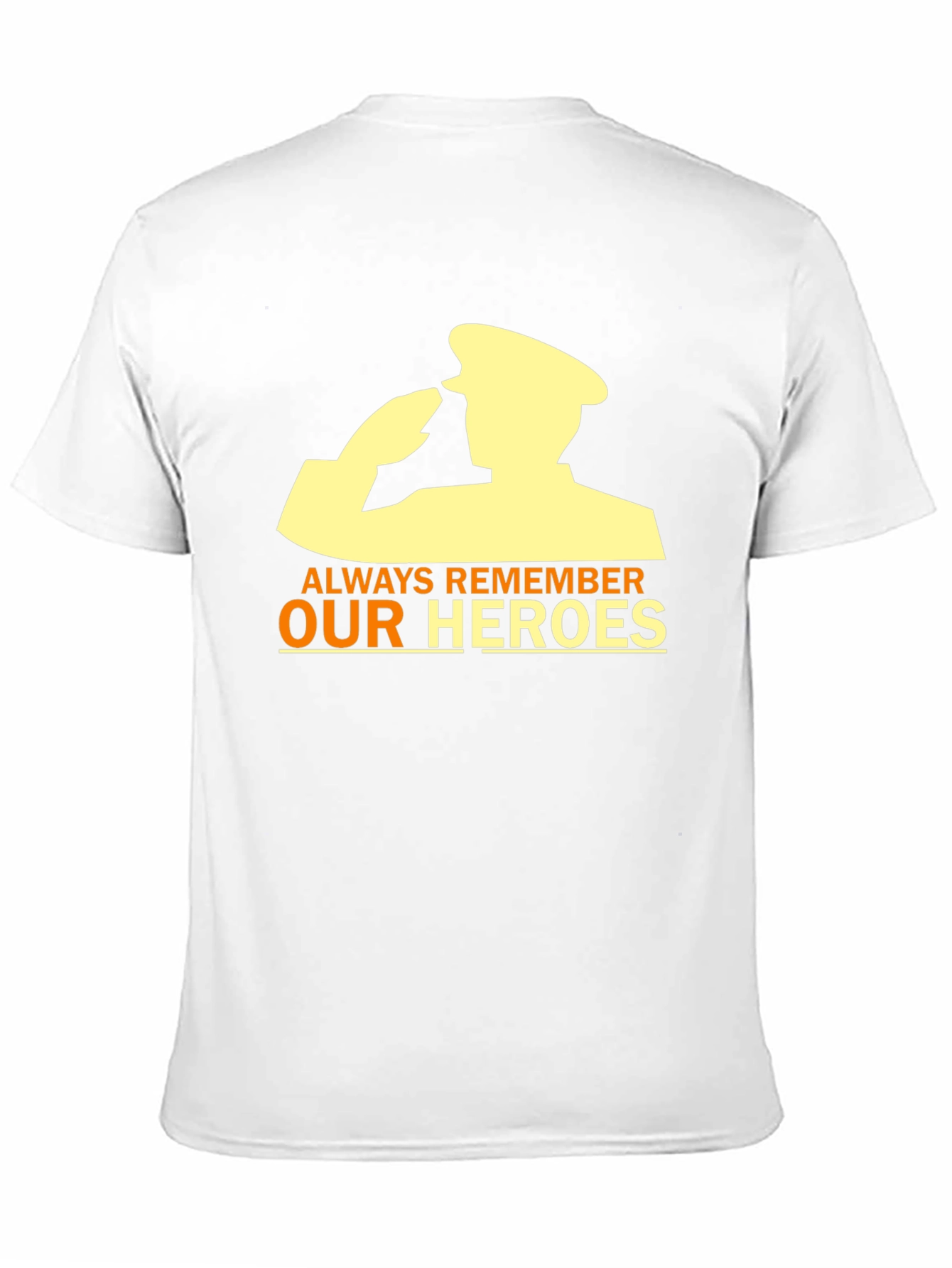 Always Remember Our Heroes T-Shirt