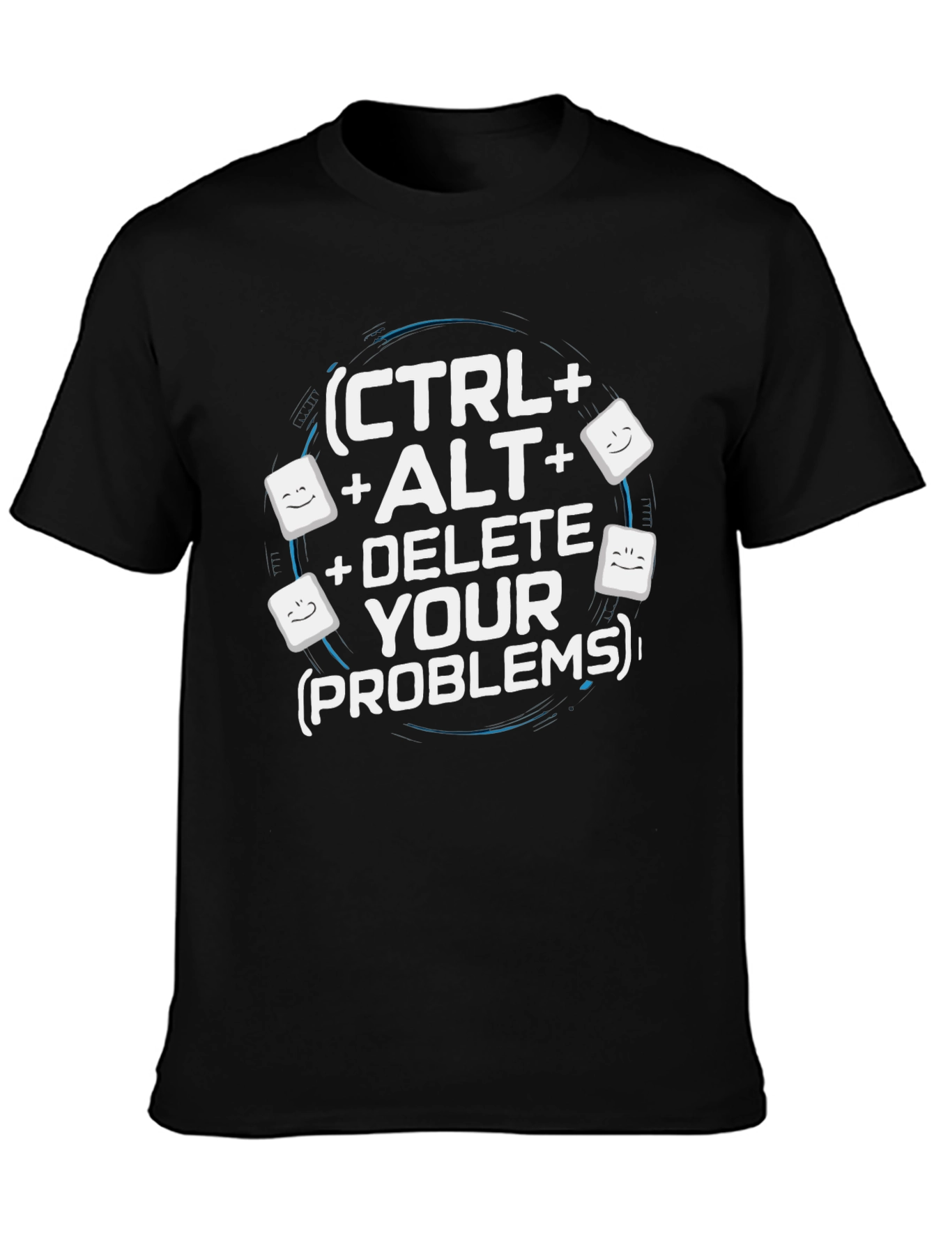 Ctrl+Alt+Delete Your Problems Black T-Shirt