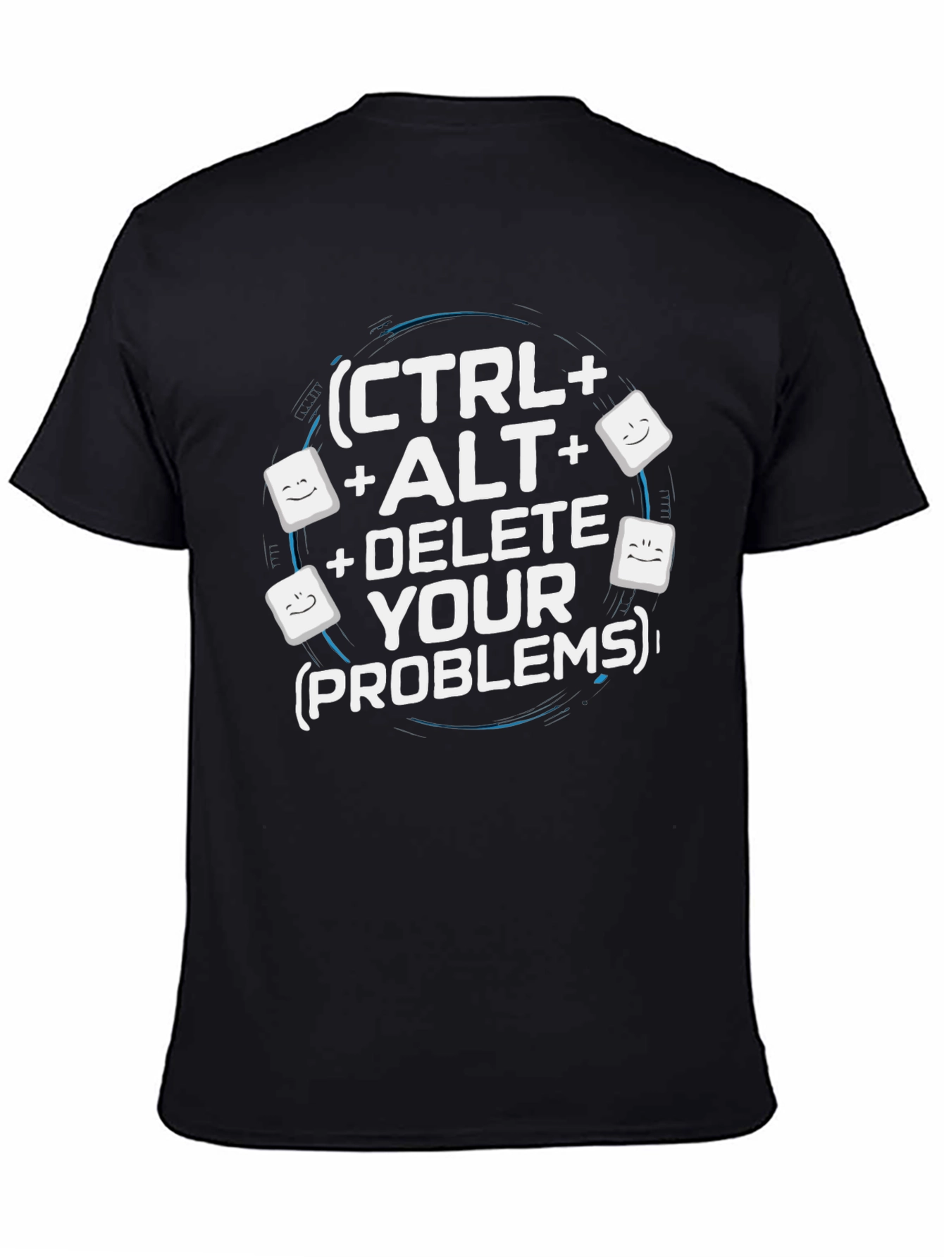 Ctrl+Alt+Delete Your Problems Black T-Shirt