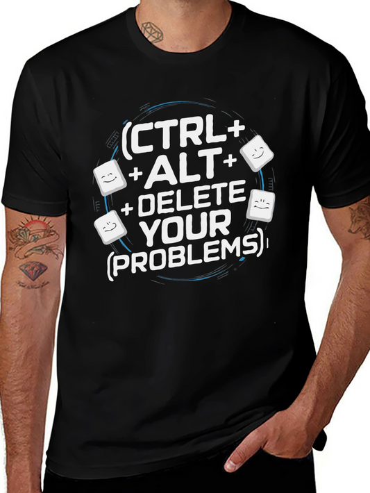 Ctrl+Alt+Delete Your Problems Black T-Shirt