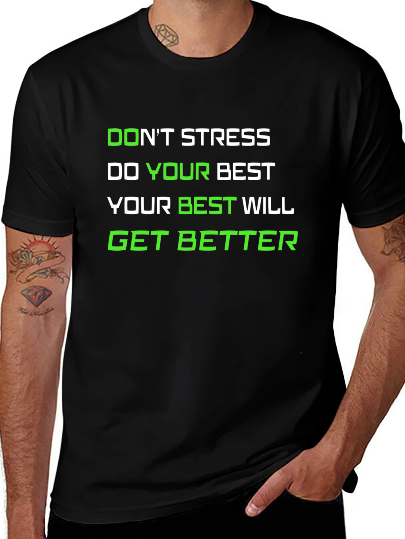 Motivational Graphic T-Shirt - Dont Stress Do Your Best