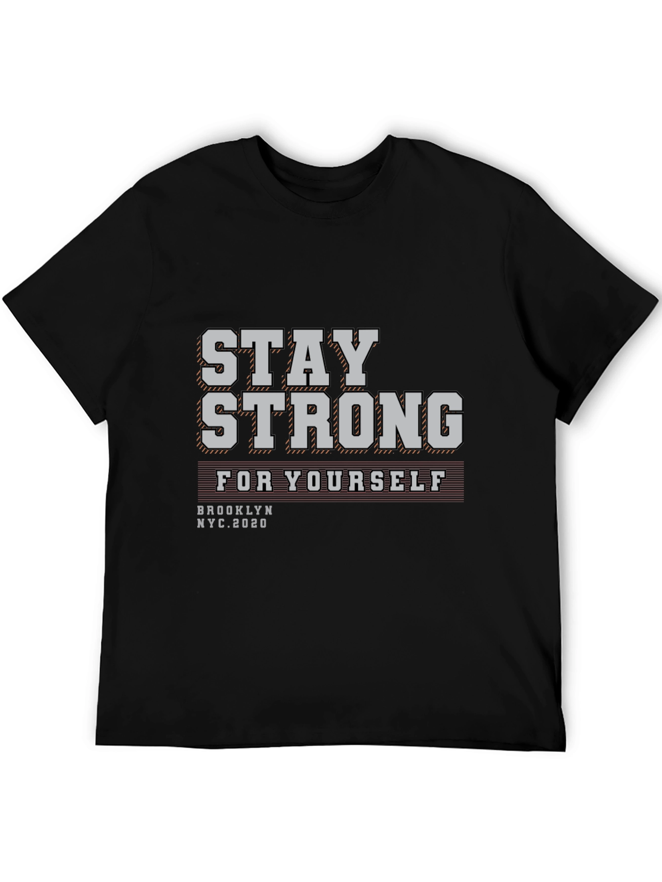 Stay Strong Graphic T-Shirt