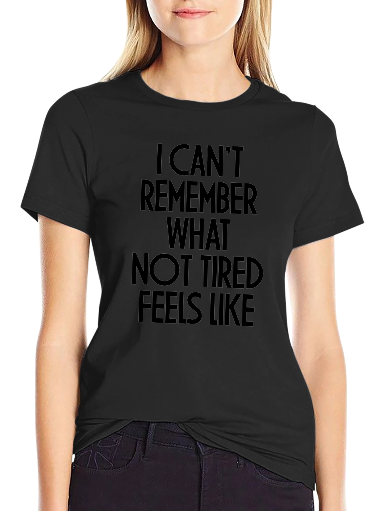 Funny Tired Slogan T-Shirt
