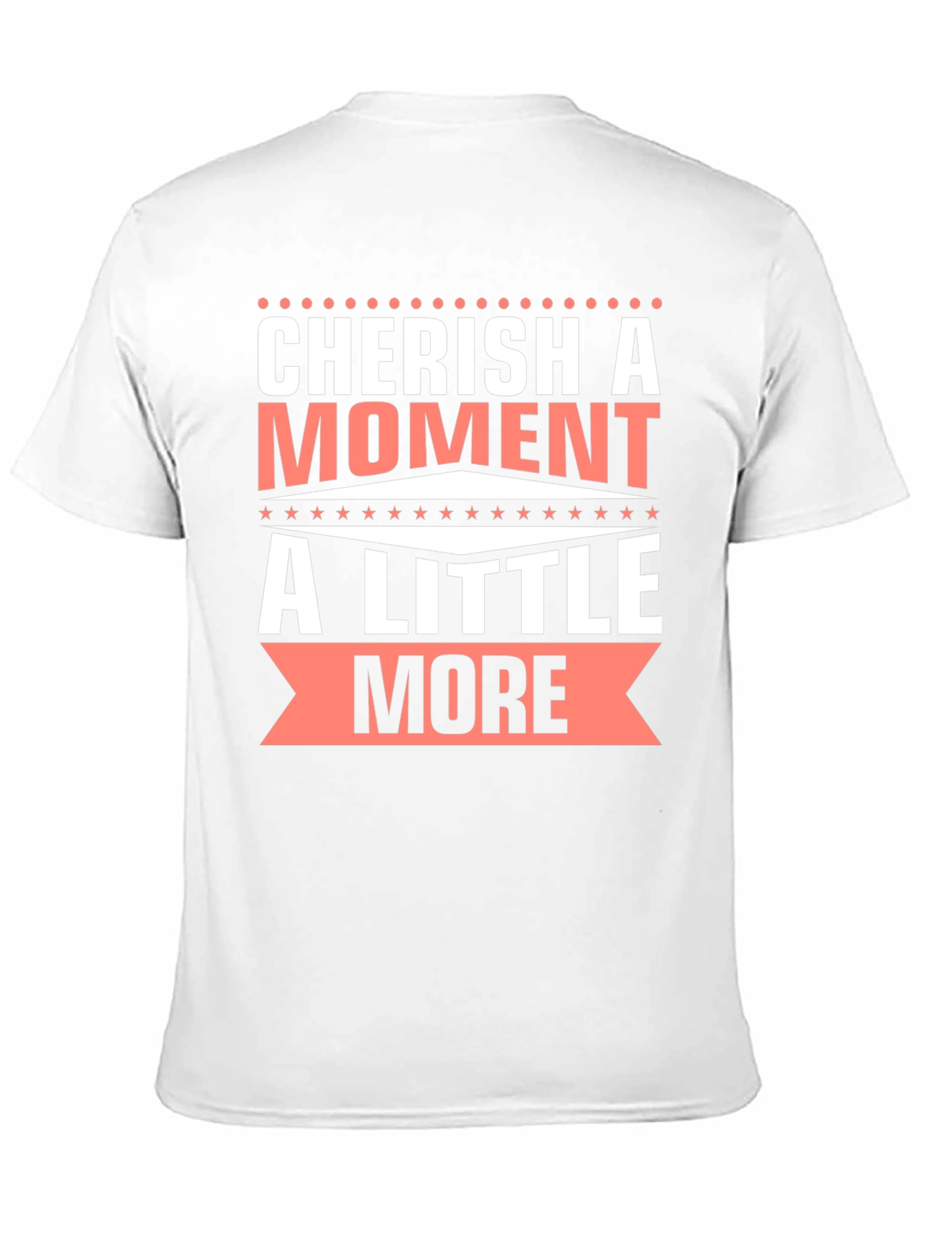 Cherish A Moment Graphic T-Shirt