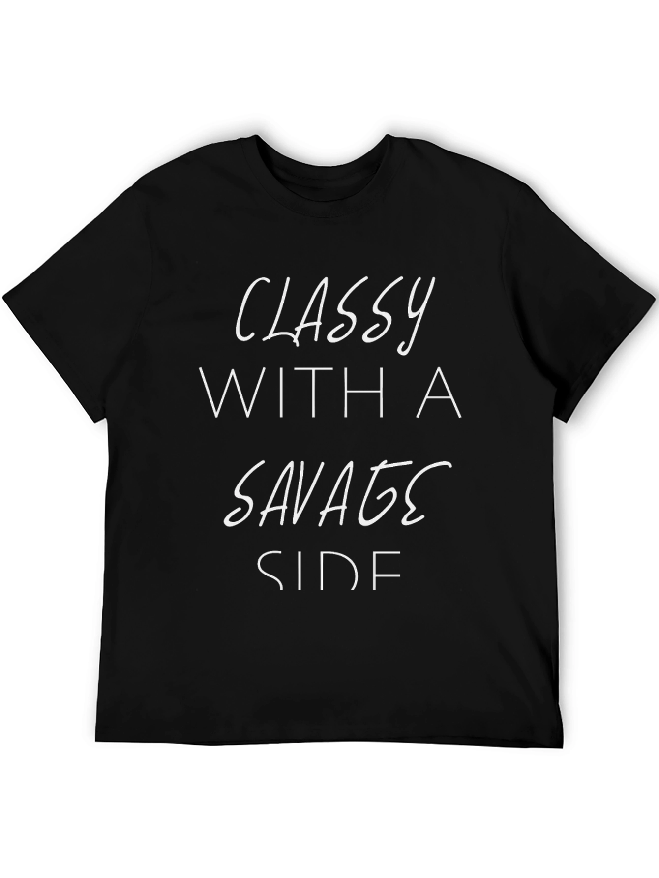 Classy With A Savage Side Black Graphic Tee