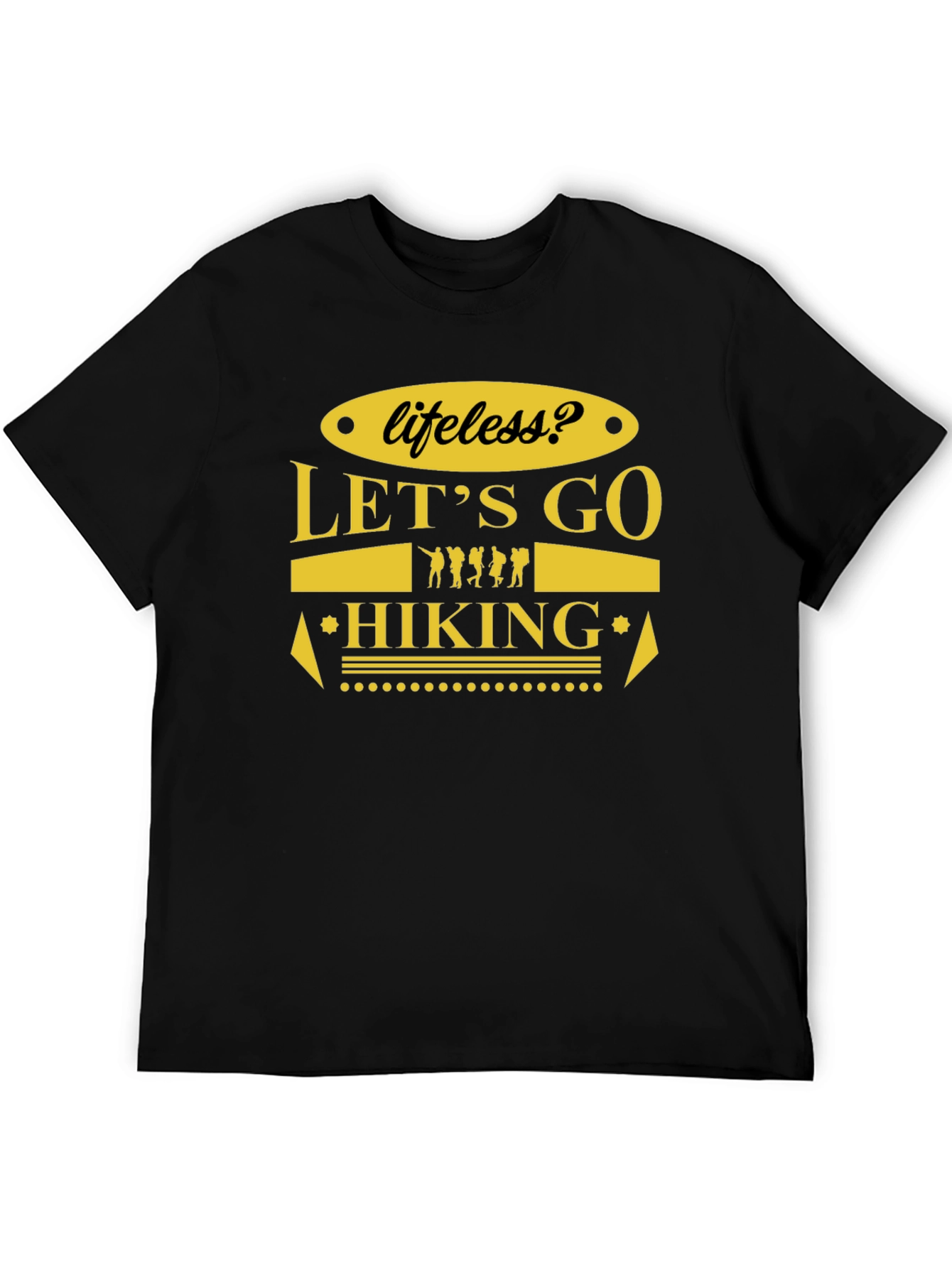 Lets Go Hiking T-Shirt