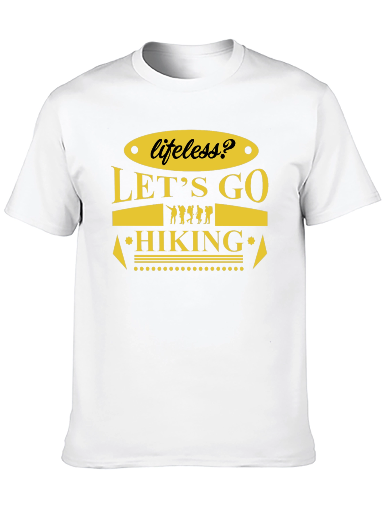 Lets Go Hiking T-Shirt