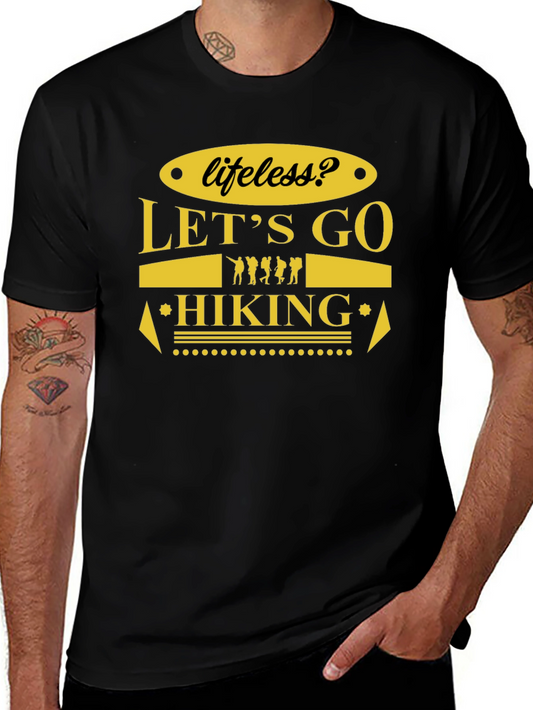 Lets Go Hiking T-Shirt