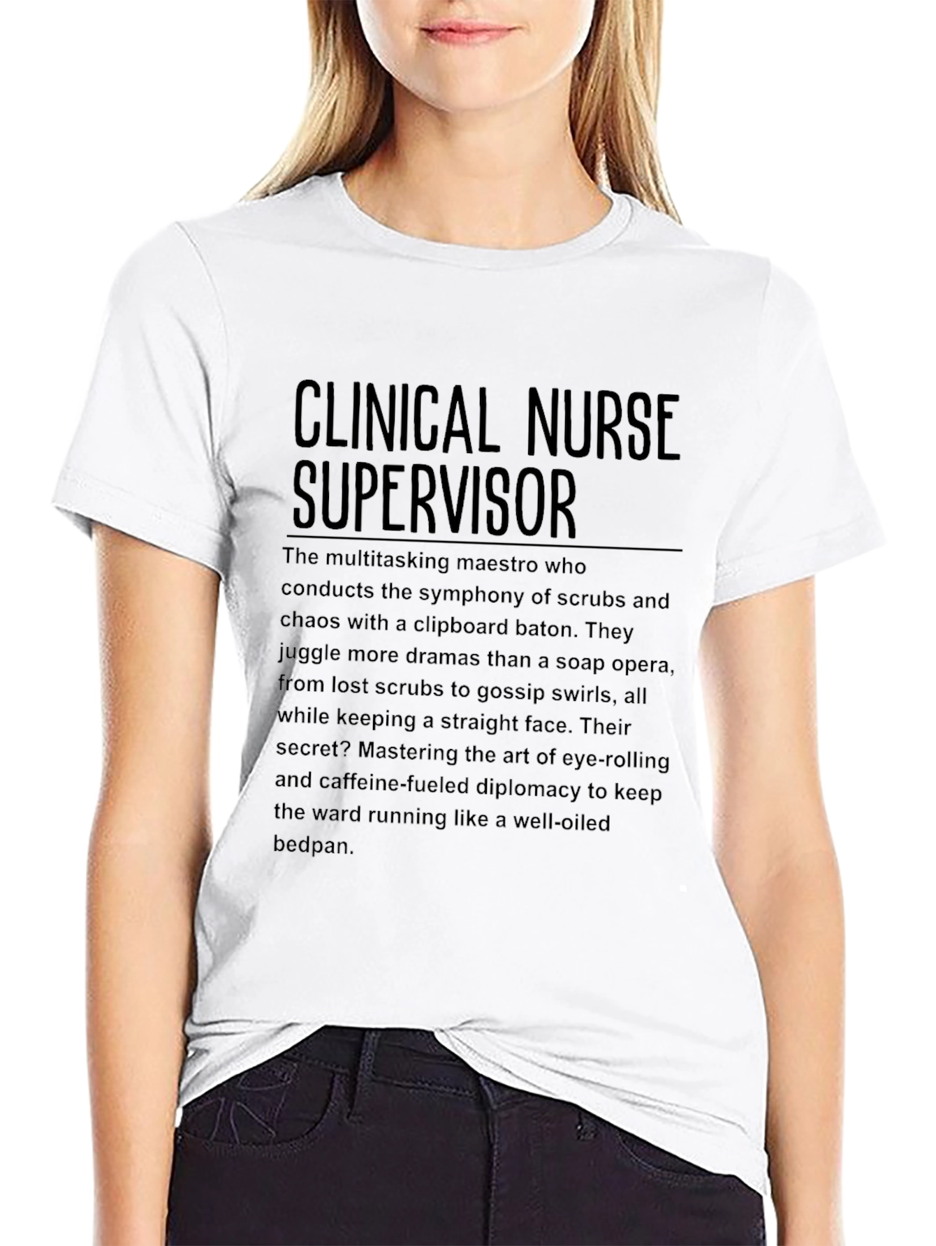 Clinical Nurse Supervisor Graphic T-Shirt