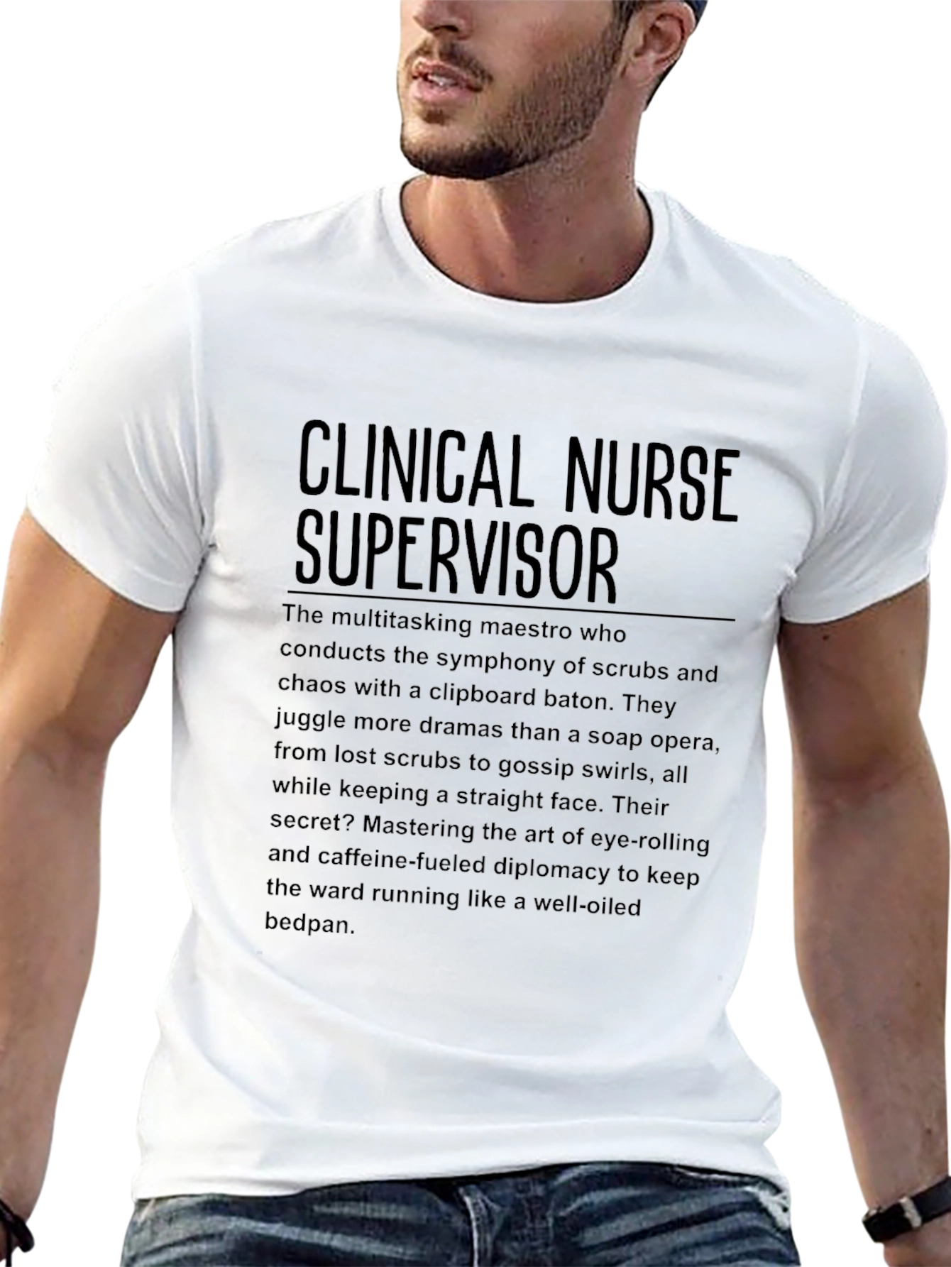 Clinical Nurse Supervisor Graphic T-Shirt