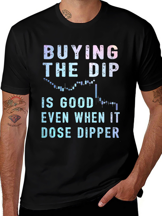 Buying the Dip T-Shirt - Crypto Investor Tee