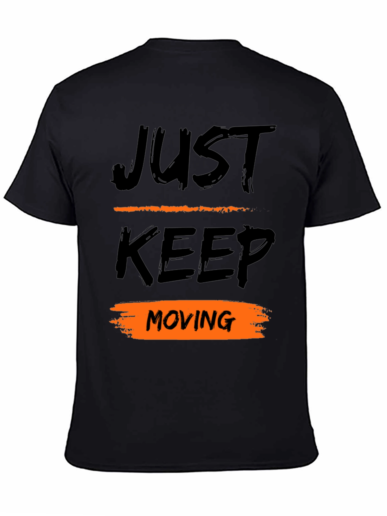 Just Keep Moving Black T-Shirt